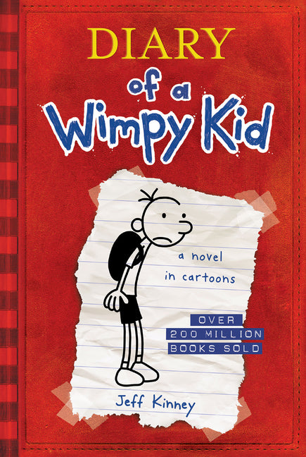Diary of a Wimpy Kid (Diary of a Wimpy Kid #1): The Hilarious First Book in the #1 International Bestselling Series about Surviving Middle School (Boo