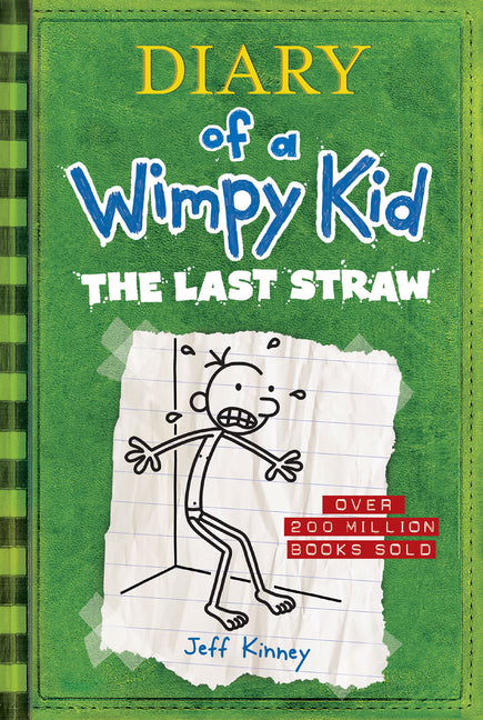 The Last Straw (Diary of a Wimpy Kid #3): A Laugh-Filled Battle of Wills Between Father and Son from the #1 International Bestselling Diary of a Wimpy
