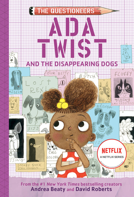 ADA Twist and the Disappearing Dogs: The Questioneers Chapter Book #5