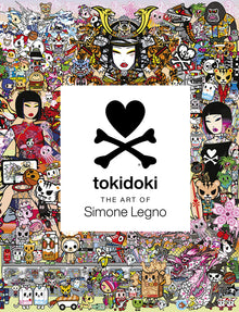 Tokidoki: The Art of Simone Legno: A Gift Book Celebration