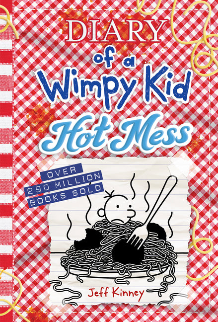 Hot Mess (Diary of a Wimpy Kid #19): A Laugh-Out-Loud Summer Disaster from the #1 International Bestselling Diary of a Wimpy Kid Series (Book 19)