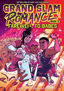 Grand Slam Romance Book 3: Farewell to Babes: A Graphic Novel