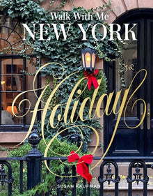 Walk with Me New York: Holiday