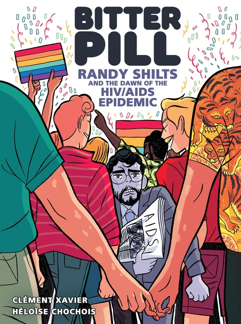 Bitter Pill: Randy Shilts and the Dawn of the HIV/AIDS Epidemic