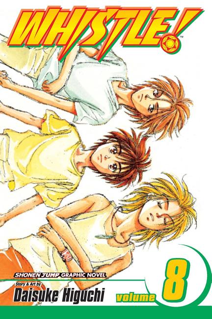 Whistle!, Vol. 8: Rain Cats and Dogs
