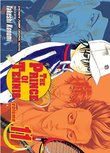 The Prince of Tennis, Vol. 11: Premonition of a Storm