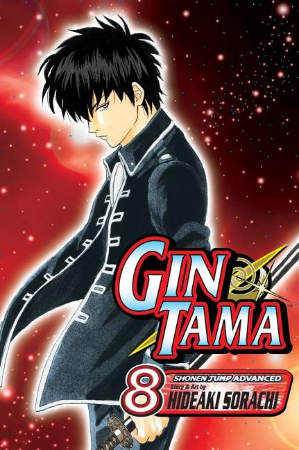Gin Tama, Vol. 8: Just Slug Your Daughter's Boyfriend and Get It Over with