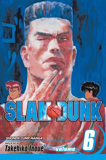 Slam Dunk, Vol. 6: Nothing to Lose