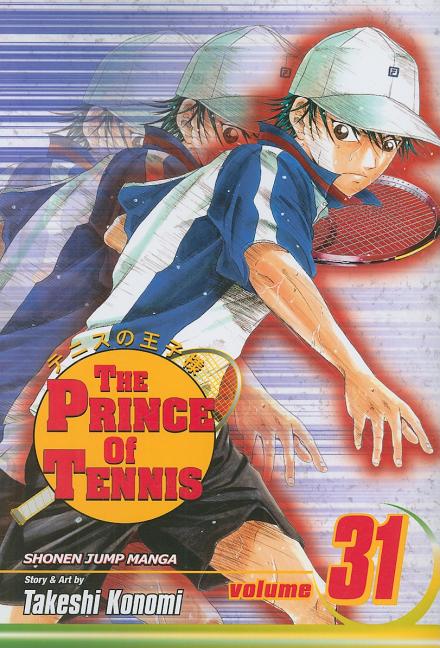 The Prince of Tennis, Vol. 31: A Surprise Strategy: Eiji Plays Singles