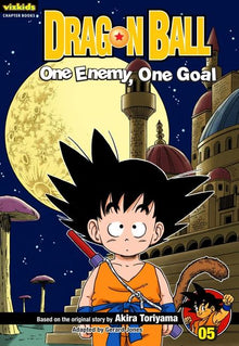 Dragon Ball: Chapter Book, Vol. 5: One Enemy, One Goal