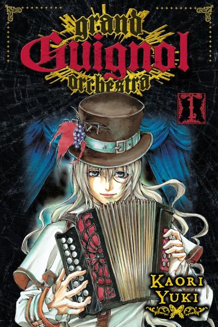 Grand Guignol Orchestra, Vol. 1: Overture