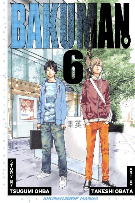 Bakuman?, Vol. 6: Recklessness and Guts