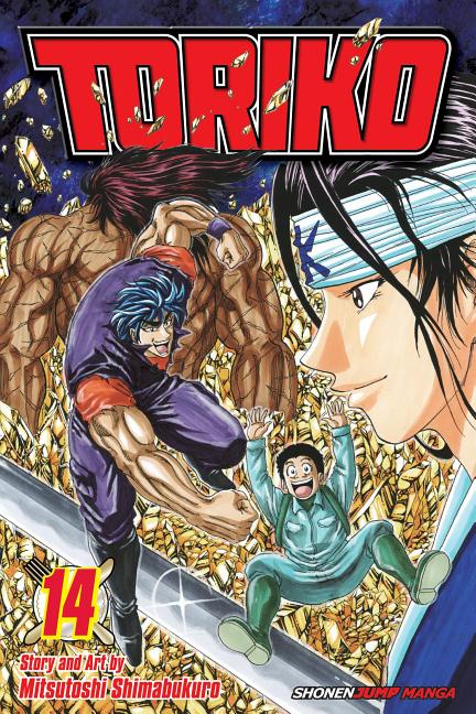 Toriko, Vol. 14: The Real Melk!!
