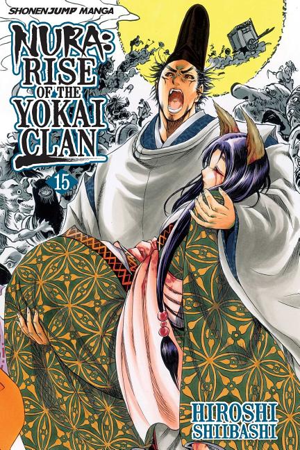 Nura: Rise of the Yokai Clan, Vol. 15: Fragments of the Past