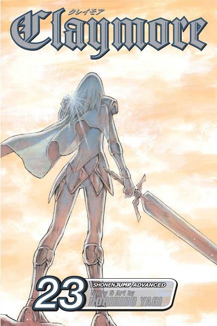 Claymore, Vol. 23: Mark of the Warrior