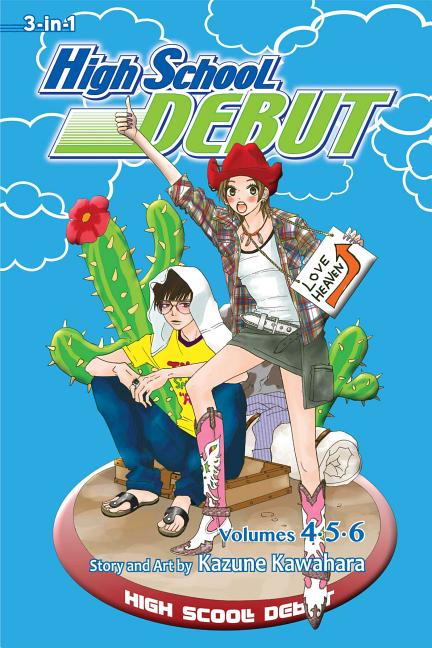 High School Debut (3-In-1 Edition), Vol. 2: Includes Vols. 4, 5 & 6