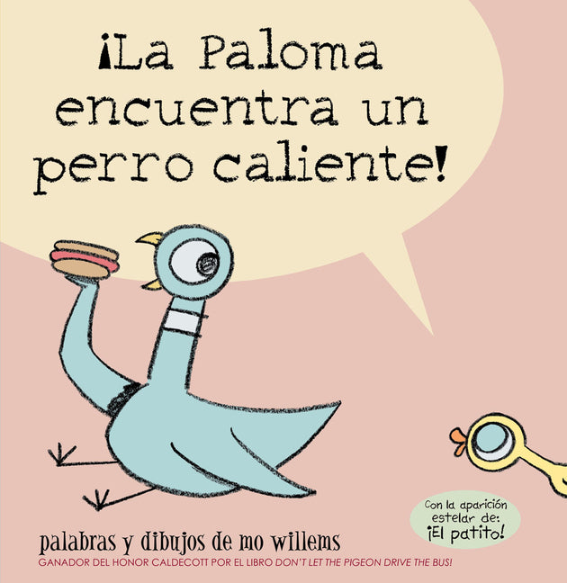 Â¡la Paloma Encuentra Un Perro Caliente!