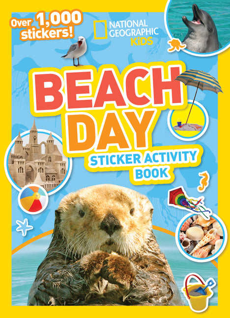 National Geographic Kids Beach Day Sticker Activity Book: Over 1,000 Stickers!