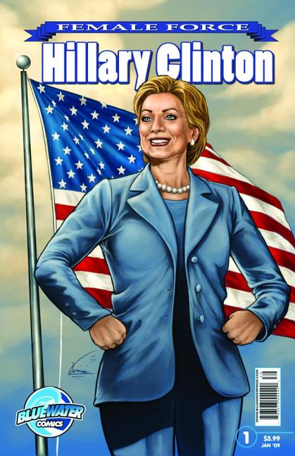 Female Force: Hillary Clinton #1