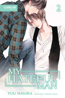 My Hateful Man, Volume 2 (Light Novel) (My Beautiful Man (Light Novel)