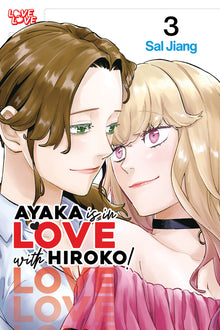 Ayaka Is in Love with Hiroko! Volume 3