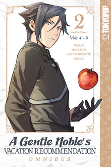 A Gentle Noble's Vacation Recommendation Omnibus, Volume 2 (Volumes 4-6)