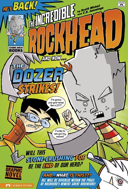 The Dozer Strikes!