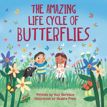 The Amazing Life Cycle of Butterflies