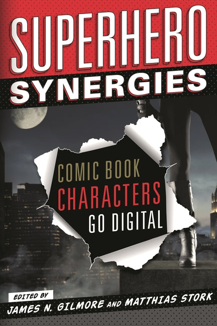 Superhero Synergies: Comic Book Characters Go Digital