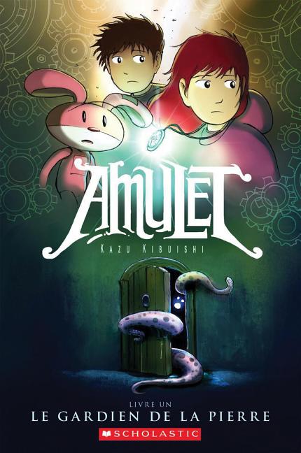 Amulet: N° 1 - Le Gardien de la Pierre