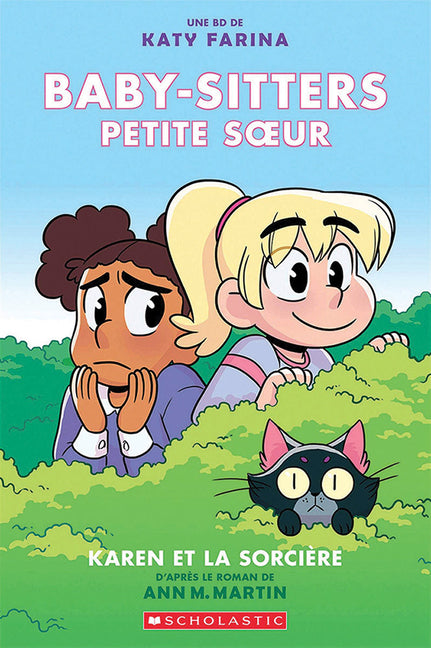 Baby-Sitters Petite Soeur: N° 1 - Karen Et La Sorcière
