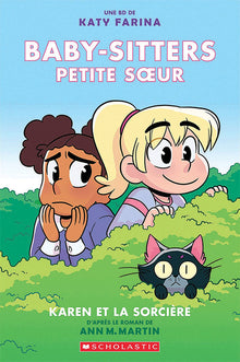 Baby-Sitters Petite Soeur: N° 1 - Karen Et La Sorcière