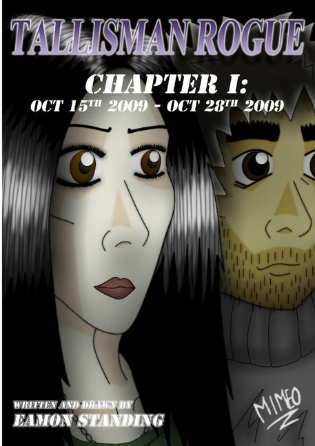 Tallisman Rogue: Chapter 1