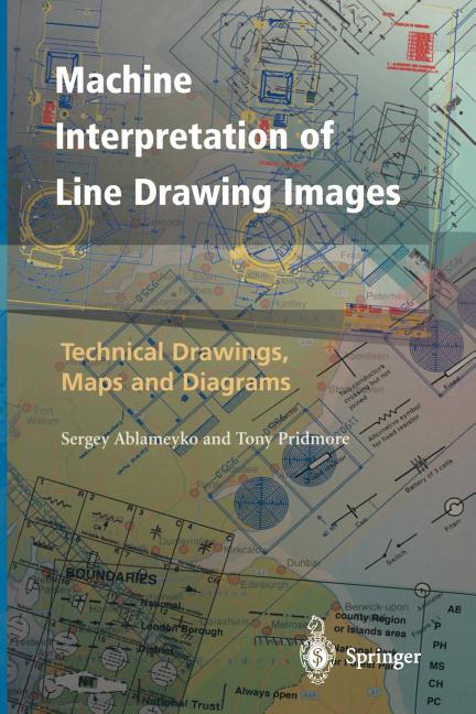 Machine Interpretation of Line Drawing Images: Technical Drawings, Maps and Diagrams