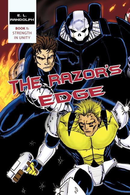 The Razor's Edge: Book 1: Strength in Unity
