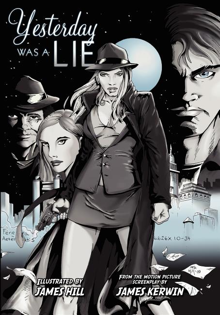 Yesterday Was a Lie: A Graphic Novel
