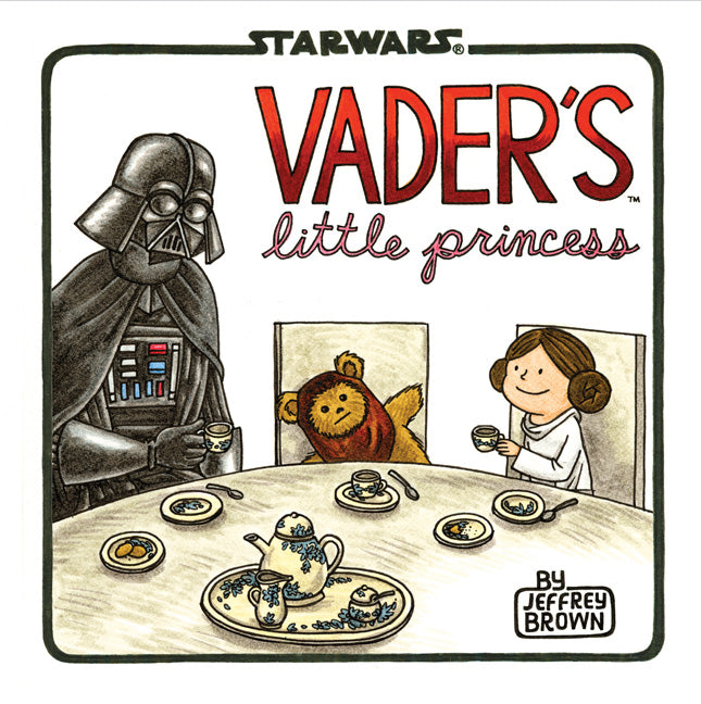 Star Wars Vader's Little Princess: (Star Wars Kids Book, Star Wars Children's Book, Geek Dad Books)