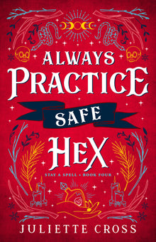 Always Practice Safe Hex: Stay a Spell Book 4