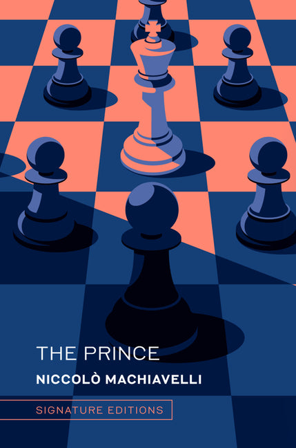 The Prince: And the Art of War