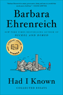 Had I Known: Collected Essays