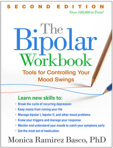 The Bipolar Workbook: Tools for Controlling Your Mood Swings