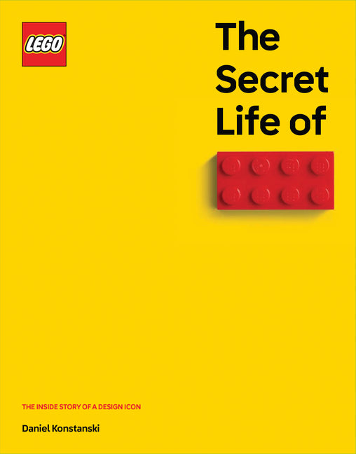 The Secret Life of Lego(r) Bricks: The Story of a Design Icon