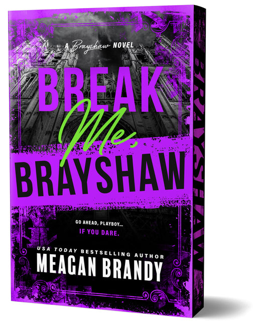 Break Me, Brayshaw (Deluxe Edition)