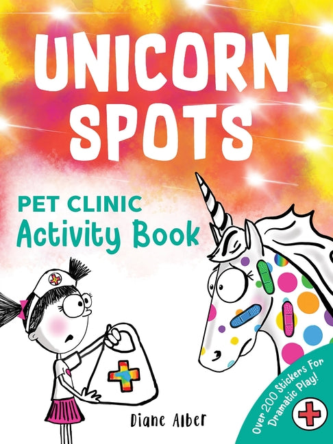 Unicorn Spots: Pet Clinic Activity Book