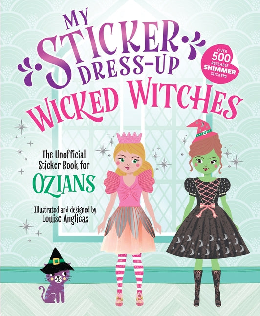My Sticker Dress-Up(r) Wicked Witches