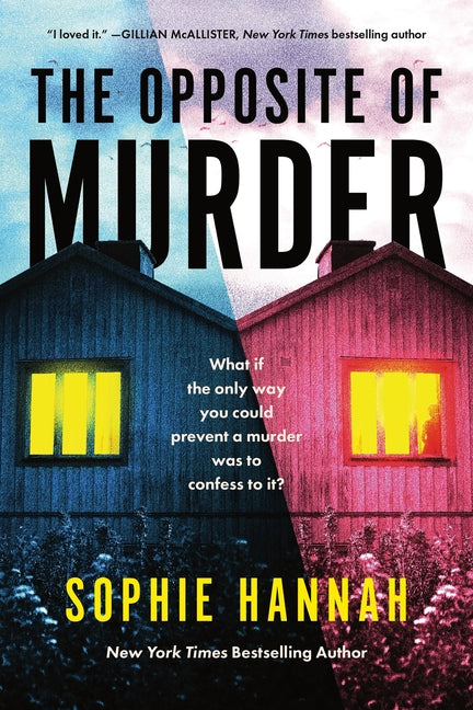 The Opposite of Murder
