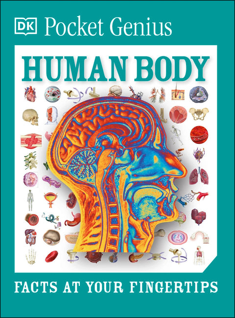 Pocket Genius Human Body: Facts at Your Fingertips