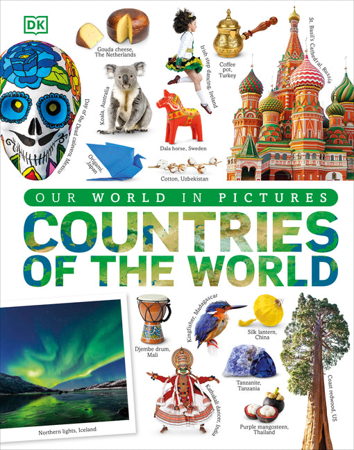 Countries of the World: A Visual World Geography Encyclopedia for Kids