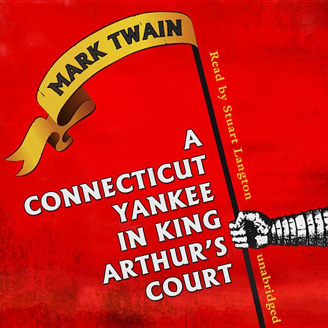 A Connecticut Yankee in King Arthur's Court