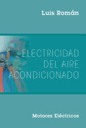 Electricidad del Aire Acondicionado: Motores Electricos